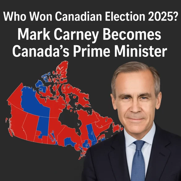 Who Won Canadian Election 2025